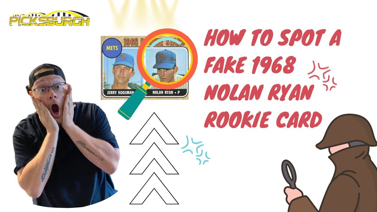 How to Spot a Fake 1968 Nolan Ryan Rookie Card