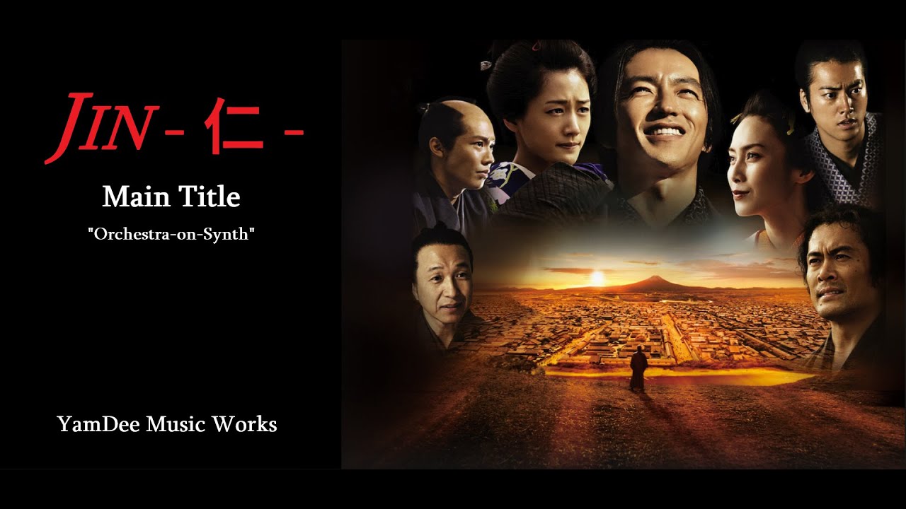TVドラマ Jin Misihma JIN - 仁 - Main Title - YouTube