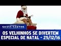 Os Velhinhos Se Divertem (25/12/16) - Especial de Natal