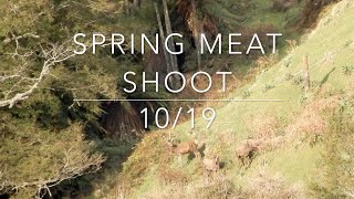 Aim Small Miss Small, Spring Meat Hunt 10/19