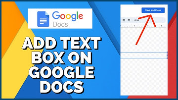 How to Add Text Box In Google Docs 2023?