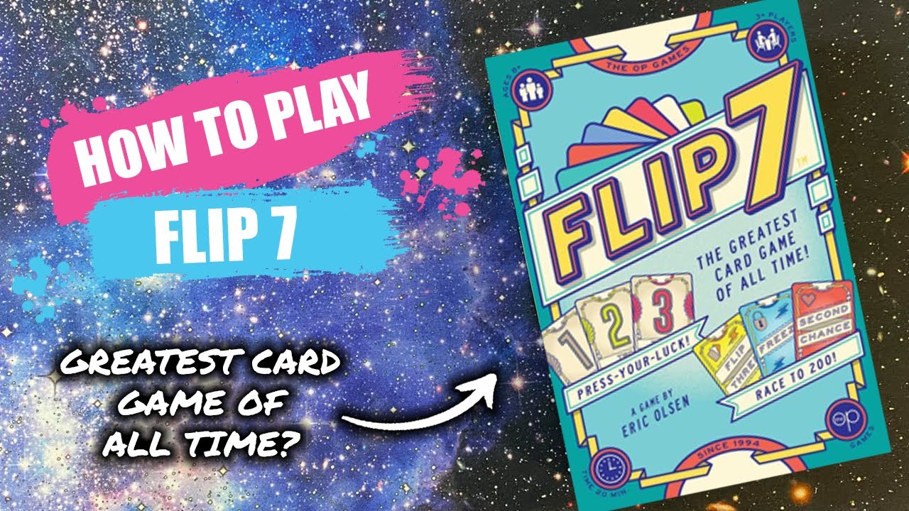 How To Play Flip 7 The Greatest Card Game Of All Time Board Game how-to-play-flip-7-the-greatest-card-game-of-all-time-board-game