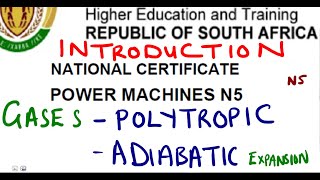 Power Machines N5 Gases - Polytrophic and Adiabatic Expansion @mathszoneafricanmotives