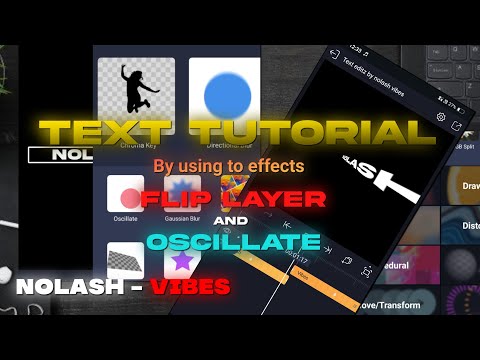 how to use flip layer and oscillate 💤effect 🤍 tutorial video ♥️ by @NolashOfficial