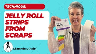 Turning Scraps Into Jelly Roll Strips!