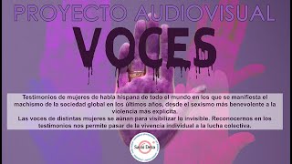 VOCES - Proyecto Audiovisual | Sarai Deza