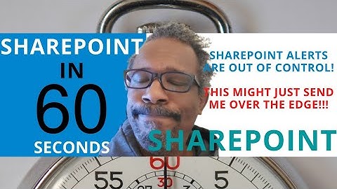 SharePoint - Alerts ⚠️ Are Driving Me Mad! 😠 😡 😤 😣 😾 🤬