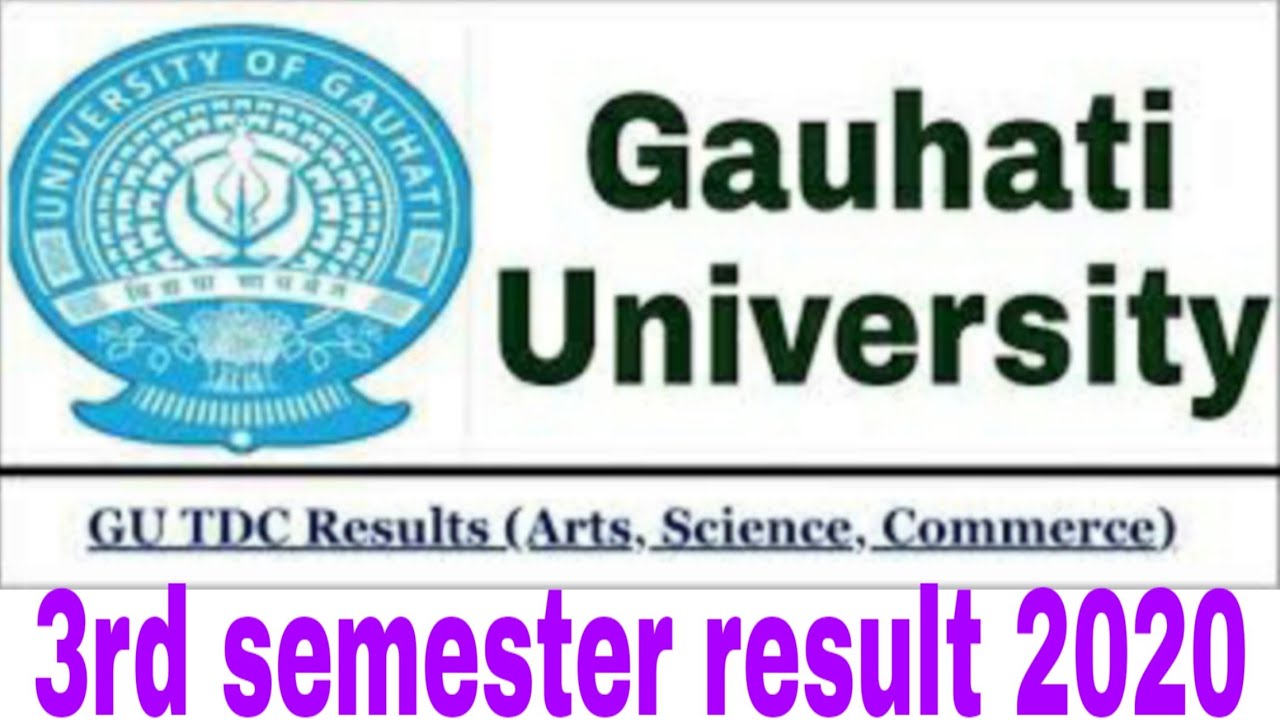 Gauhati University 3rd Semester result 2020| GU BA,B.Sc,B.Com 3rd semester result 2020|GU Result2020
