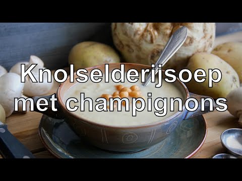 Knolselderijsoep met champignons recept