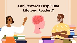 Can Rewards Help Build Lifelong Readers