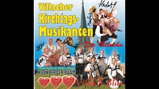 Die "Villacher Kirchtagsmusikanten" spielen 20 flotte Melodien!