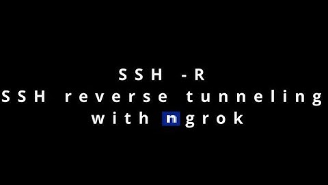 SSH reverse tunneling with ngrok