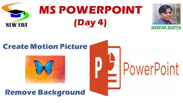 MS POWERPOINT DAY-4 BY DEEPAK GUPTA