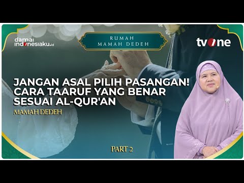 Don't Just Pick a Partner at Random! The Proper Way to Taaruf According to the Quran | RUMAH MAMA...