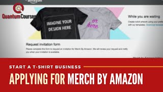 ... in this video, we will go over how to request an invitation join
the merch by amazon program. by...