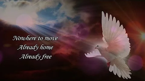 Already Home, Already Free  ~ Kirtana