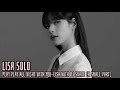 Play play all night with you-Lisa with DJ Snake(A small part)