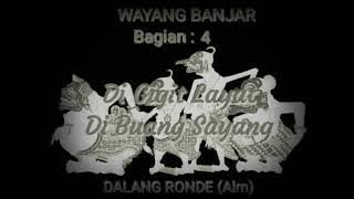 dalang ronde, di gigit layat di buang sayang eps 4