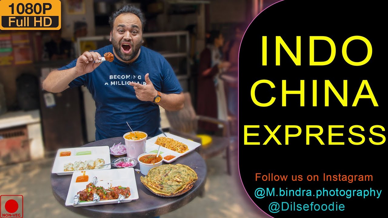 Tandoori Afghani Momos & Butter Chicken At Indo China Express | Karan Dua | Dilsefoodie Official