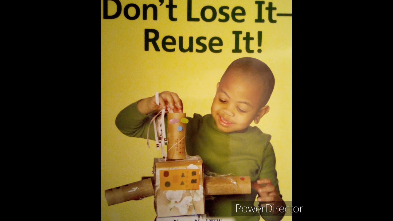 Don't Lose It Reuse It - by Nancy Noel Williams - YouTube