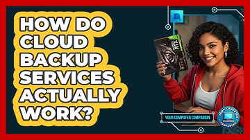 How Do Cloud Backup Services Actually Work?