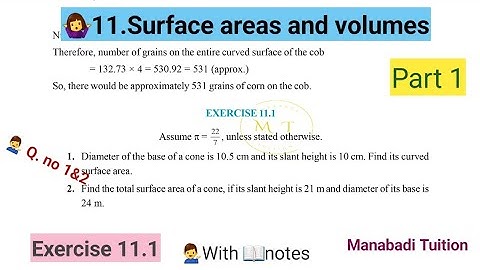 9th class maths| Chapter 11|Surface areas and volumes| Exercise 11.1| Q no 1&2 |part 1|with notes|