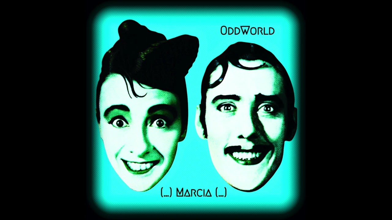 (...) Marcia (...) (OddWorld Remix)