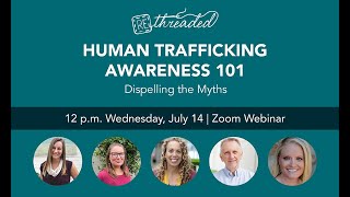 Human Trafficking Awareness 101: Dispelling the Myths