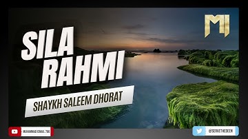 Shaykh Saleem Dhorat D.B - Sila Rahmi (Rishton Ko Jorna)