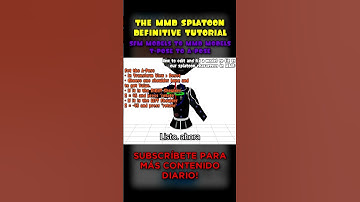 SPLATOON SFM A MMD - EL TUTORIAL DE MMD SPLATOON DEFINITIVO | GIAN