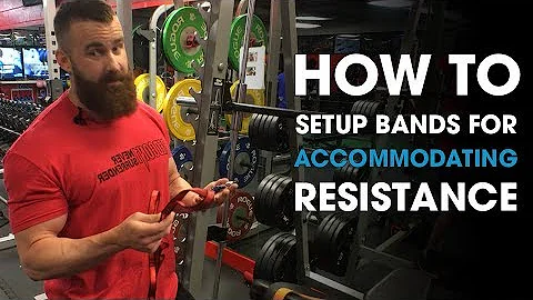 How to Setup Bands For Accommodating Resistance