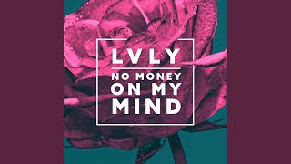 No Money On My Mind (Chez Remix)