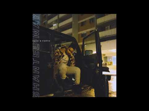 Shantel May - "Back N Forth" OFFICIAL VERSION