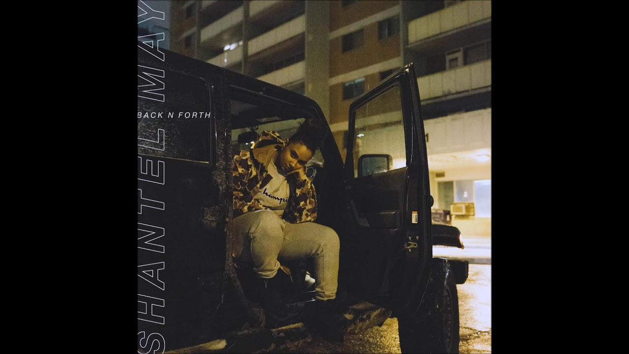 Shantel May - "Back N Forth" OFFICIAL VERSION
