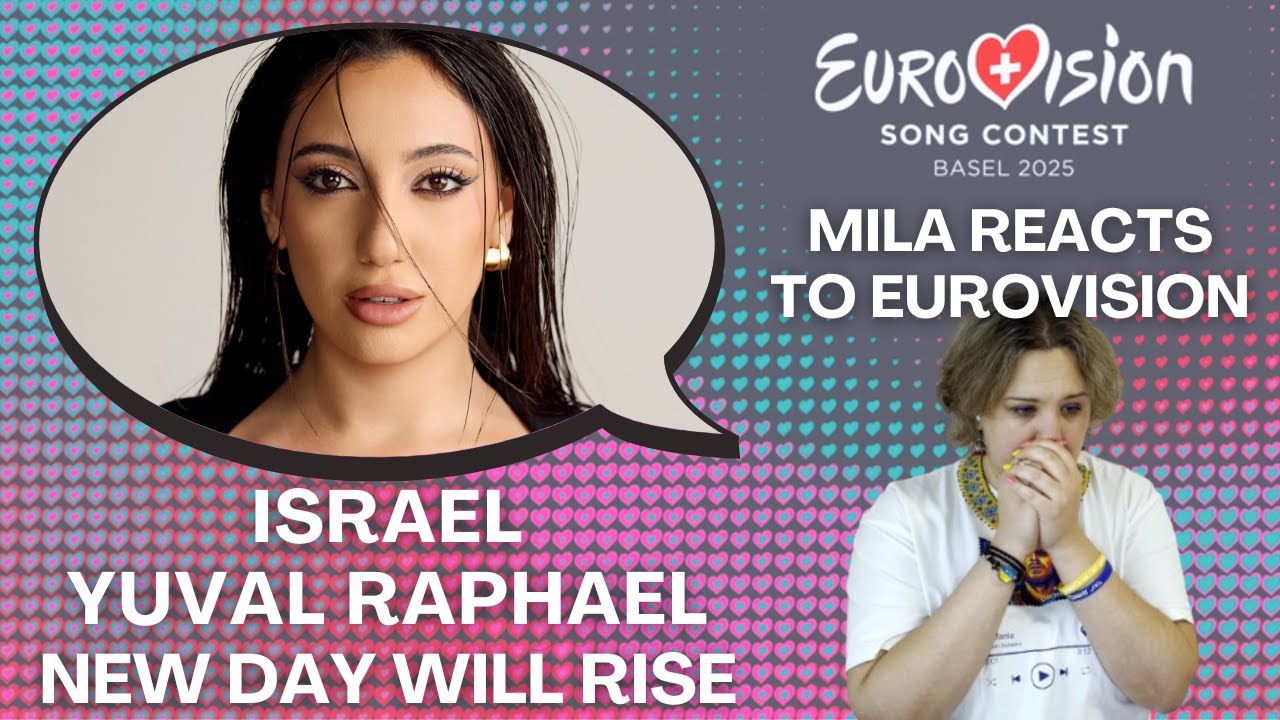 ISRAEL Eurovision 2025: Yuval Raphael - New Day Will Rise || Mila Reacts to Eurovision