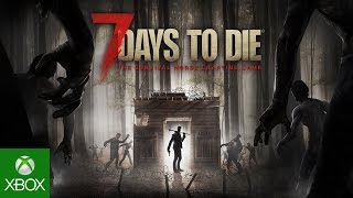 7 Days to Die - Gameplay Trailer "Available Now"
