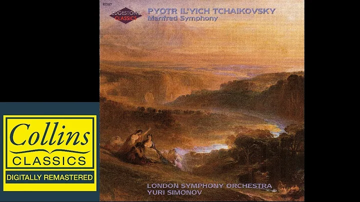(FULL ALBUM) Tchaikovsky - Manfred Symphony - Lond...
