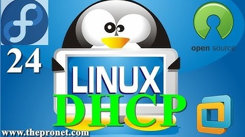 04 - Everything About Linux Fedora 24 | Protocol & Server DHCP