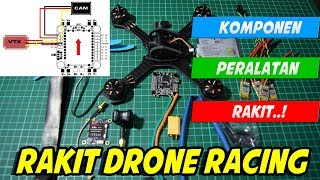 CARA MERAKIT DRONE RACING SENDIRI YANG MURAH