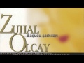 Zuhal Olcay CanД M Seninle Olmak Д Stiyor BaЕџucu ЕћarkД LarД Official Audio AdamГјzik Zuhal Olcay CanД M Seninle Olmak Д Stiyor BaЕџucu ЕћarkД LarД Official Audio AdamГјzik
