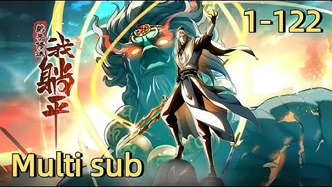 【Multi Sub】Murid Berkultivasi Sementara Aku Bermalas-malasan EP1-122 #anime #animasi #donghua