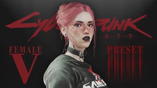 My Female V Preset | Cyberpunk 2077