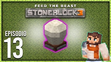 Singularity dei Palloni e molto altro... | FTB STONEBLOCK 3 - EP13