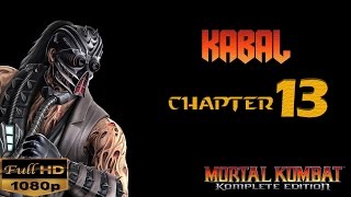 Walkthrough Mortal Kombat Komplete Edition Chapter 13 Kabal 2013 Pc