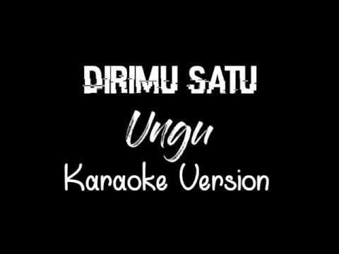Dirimu Satu | Ungu | Karaoke | Akustik