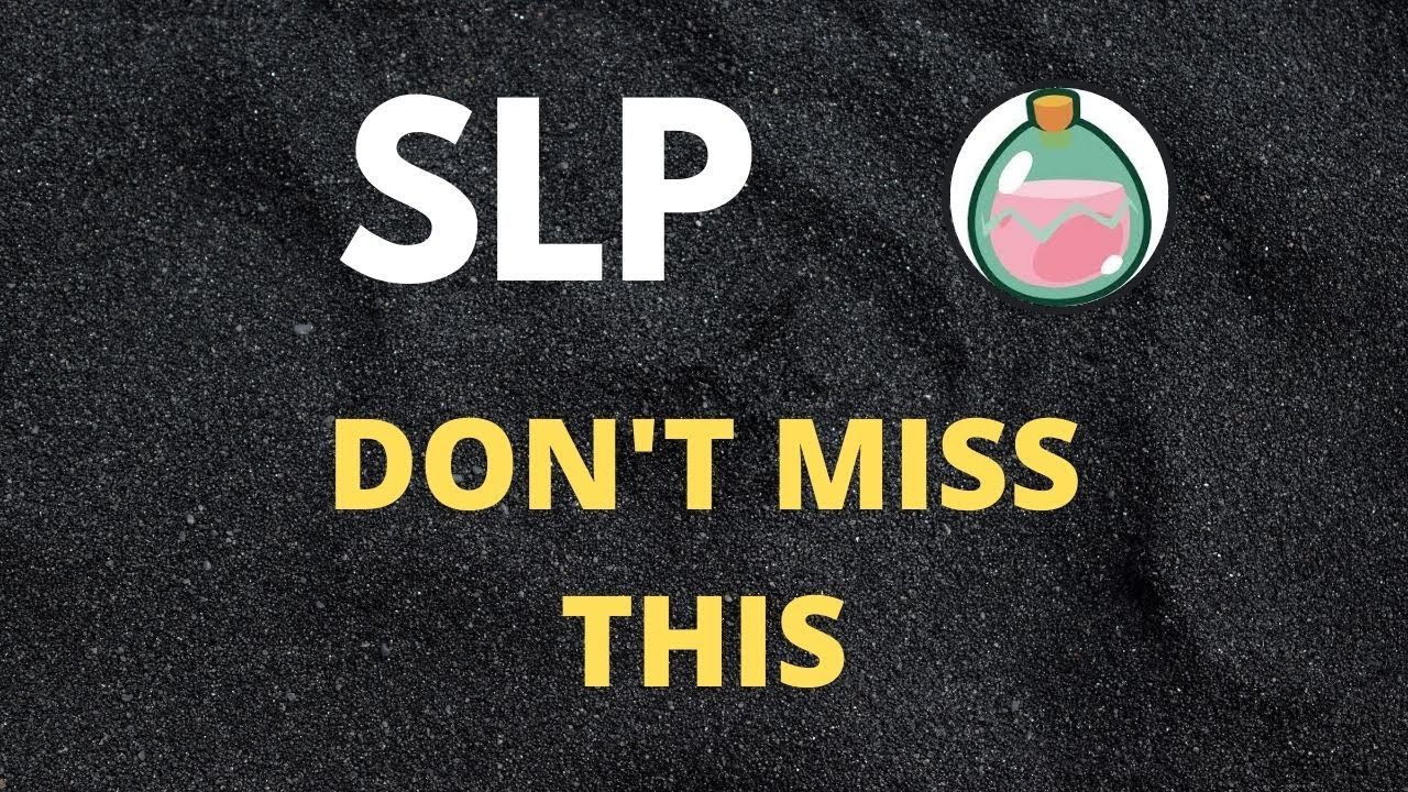 🔥 SLP Coin Predictions and Analysis! Smooth Love Potion Coin Crypto