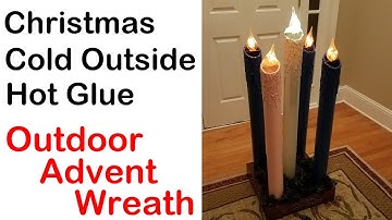 Large Outdoor Advent Wreath - How To