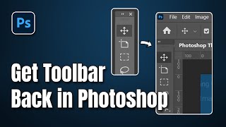 How to bring Toolbar Back in Photoshop | Get your Toolbar back in Photoshop