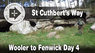 St Cuthbert's Way - Wooler to Fenwick (Day 4)