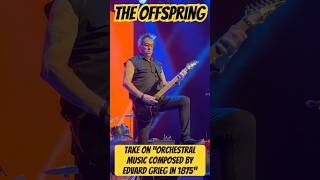 #theoffspring #rock #concert #amazing #mustwatch #punk #guitar #noodles #music #likeandsubscribe